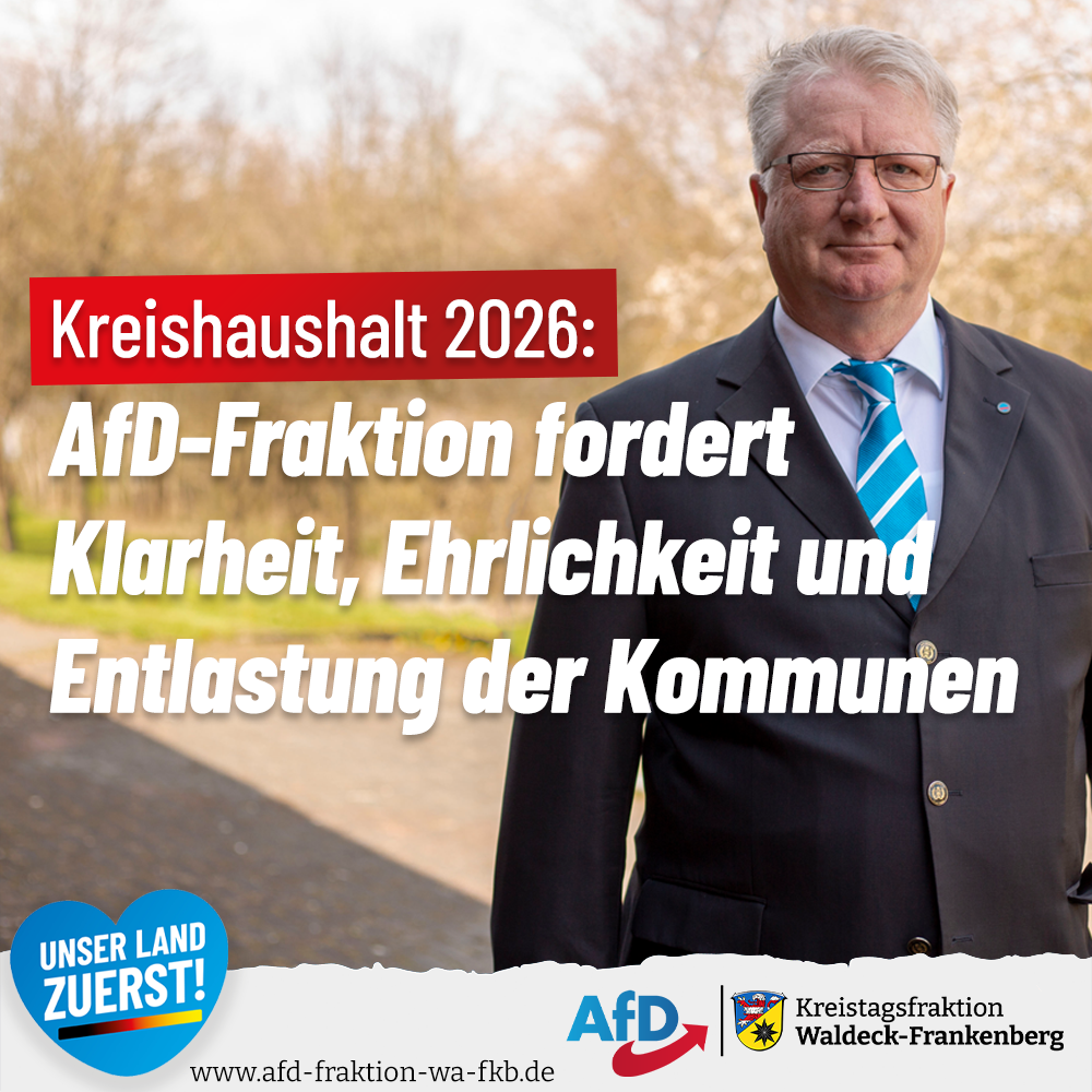 Kreishaushalt 2026: AfD-Fraktion fordert Klarheit, Ehrlichkeit und Entlastung der Kommunen